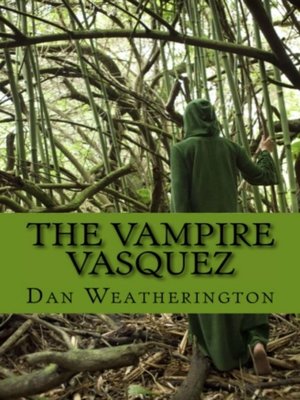cover image of The Vampire Vasquez